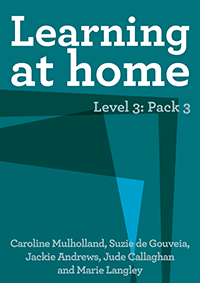 Learning at Home - Level 3: Pack 3